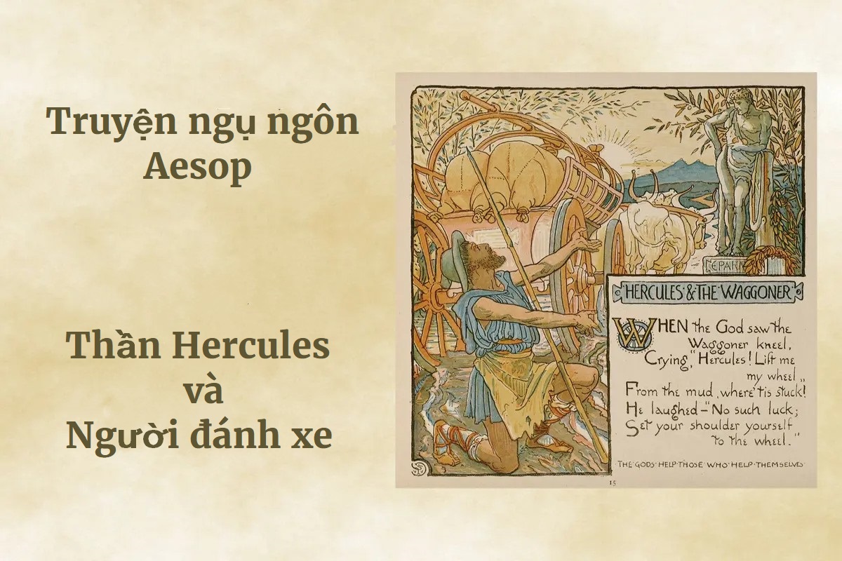 Truyện ngụ ngôn Aesop: Thượng thiên giúp đỡ những ai biết tự giúp chính mình